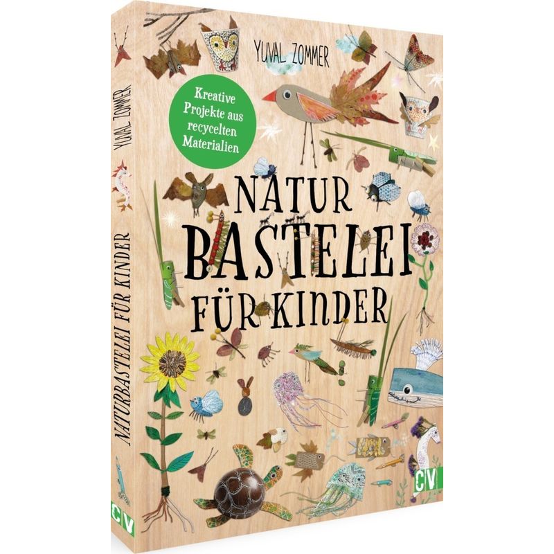 Naturbastelei für Kinder von Velber Buchverlag