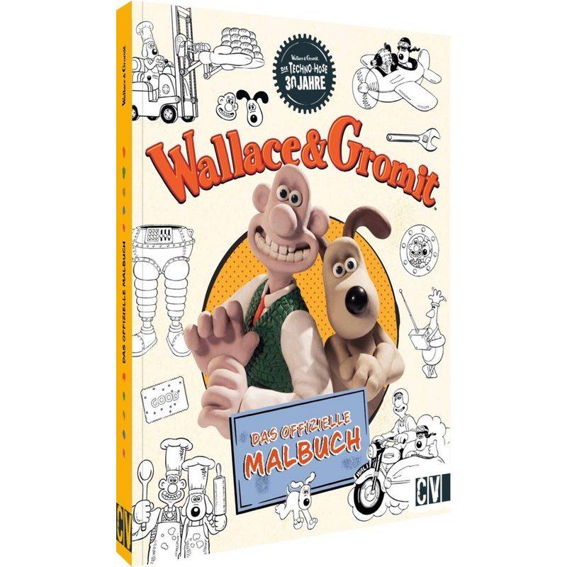 Wallace und Gromit Das offizielle Malbuch von Velber Buchverlag