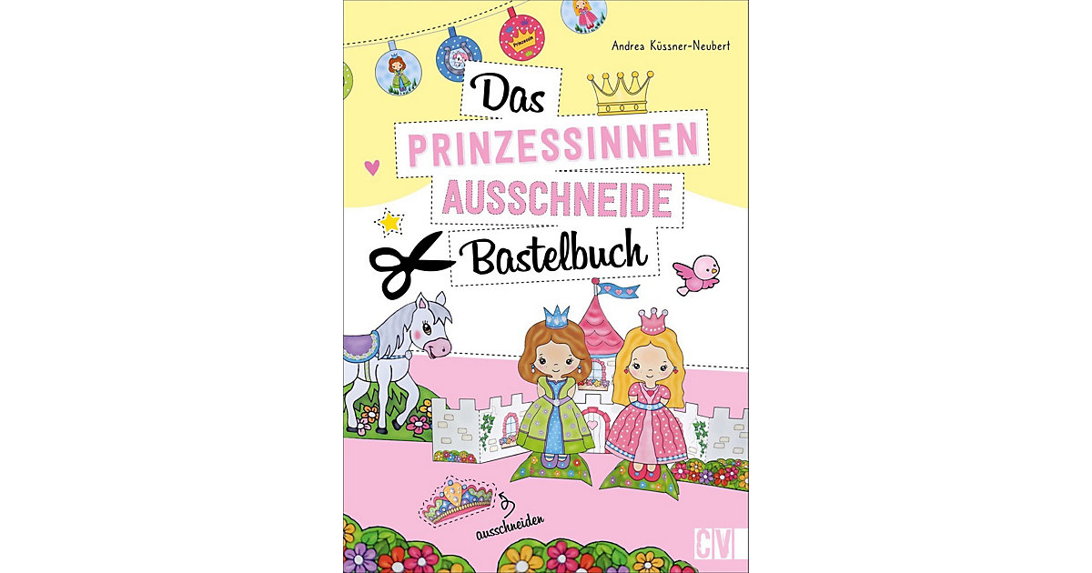 Buch - Das Prinzessinnen-Ausschneide-Bastelbuch Buch - Das Prinzessinnen-Ausschneide-Bastelbuch von Velber Verlag