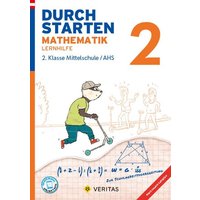 Durchstarten 2. Klasse - Mathematik Mittelschule/AHS - Lernhilfe von Veritas Linz