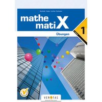 MathematiX/Üb./1. Übungsaufgaben von Veritas Linz