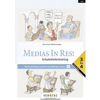 Medias in res! AHS: 3. bis 4. Klasse - Schularbeitentraining für das sechsjährige Latein von Veritas Linz