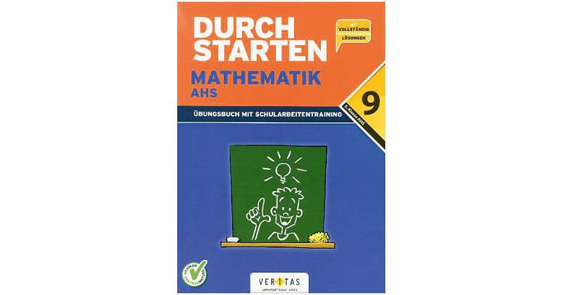 Buch - Durchstarten Mathematik, Neubearbeitung 2017, 9. Schulstufe - AHS von Veritas Verlag