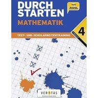 Durchstarten Mathematik 4.Sj. Testbuch mit Lösungsheft von Veritas Linz