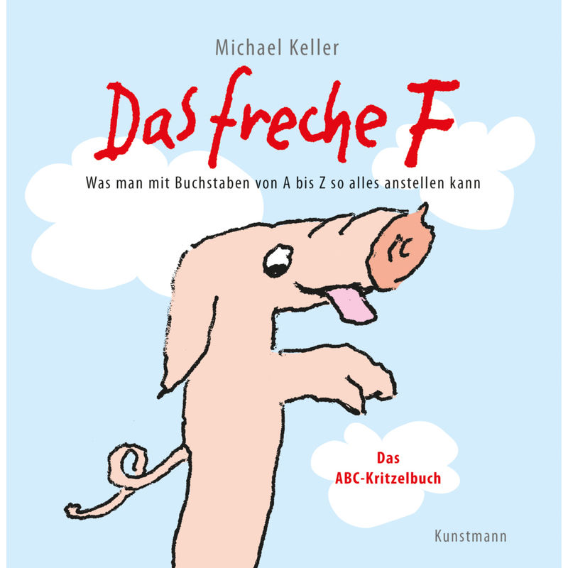 Das freche F von Verlag Antje Kunstmann