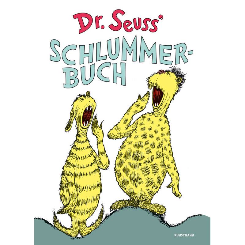 Dr. Seuss' Schlummerbuch von Verlag Antje Kunstmann