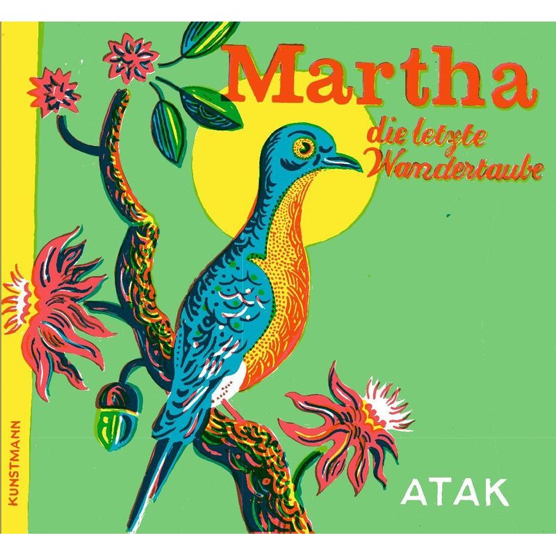 Martha, die letzte Wandertaube von Verlag Antje Kunstmann