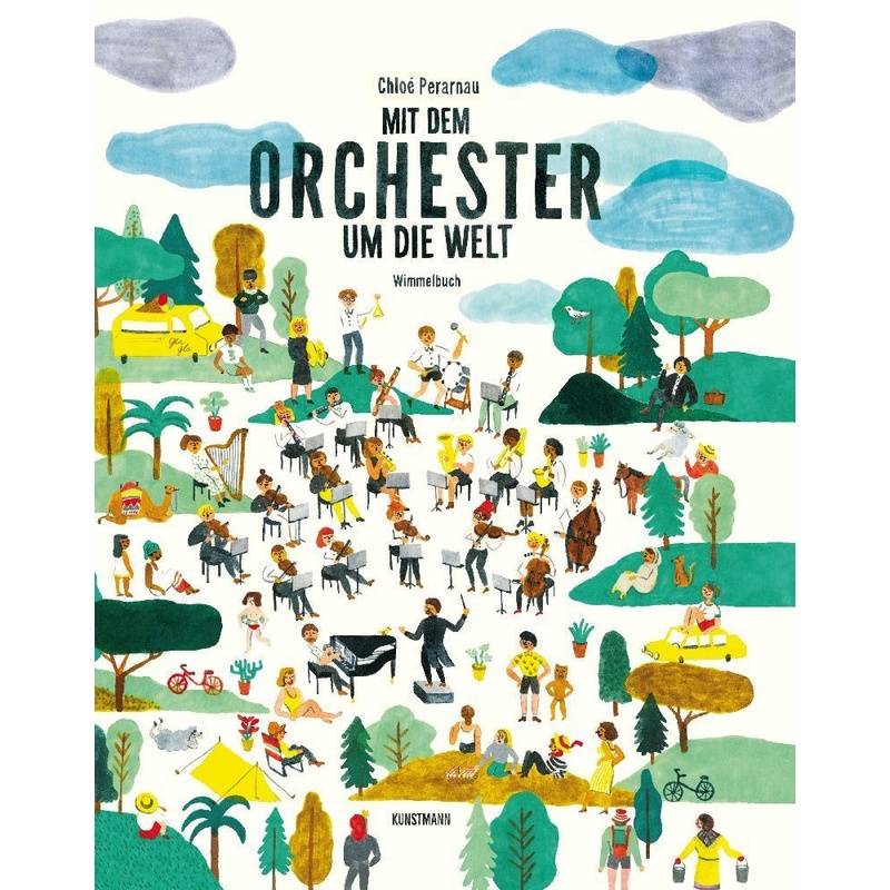 Mit dem Orchester um die Welt von Verlag Antje Kunstmann