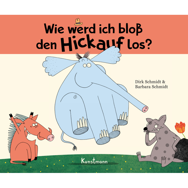 Wie werd ich bloß den Hickauf los? - Miniformat von Verlag Antje Kunstmann