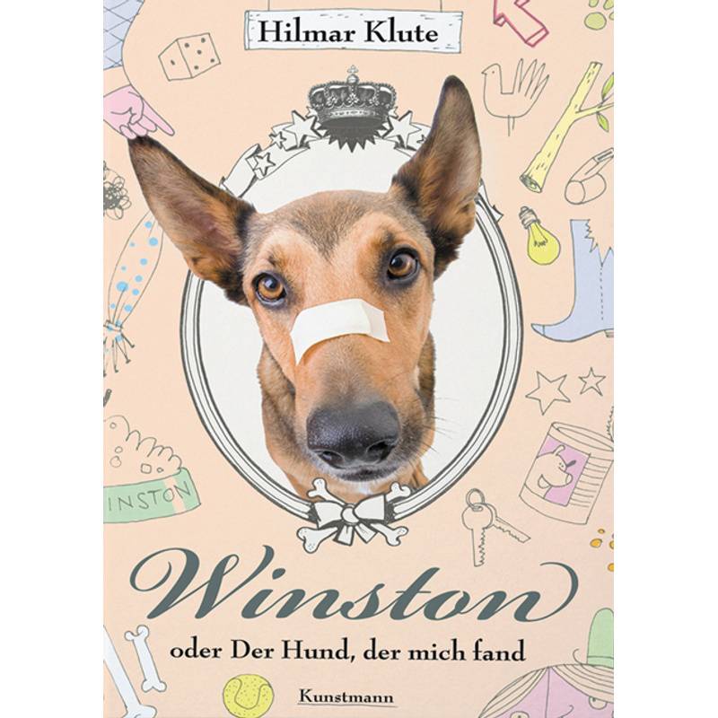 Winston oder Der Hund, der mich fand von Verlag Antje Kunstmann