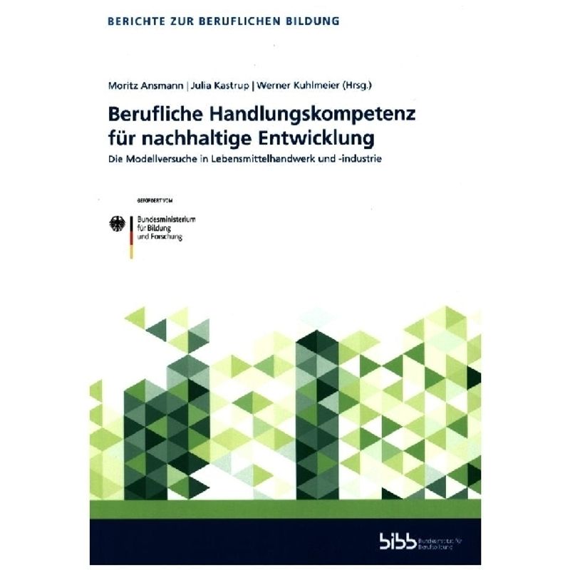 Berichte zur beruflichen Bildung / Berufliche Handlungskompetenz für nachhaltige Entwicklung von Verlag Barbara Budrich