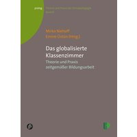 Das globalisierte Klassenzimmer von Verlag Barbara Budrich