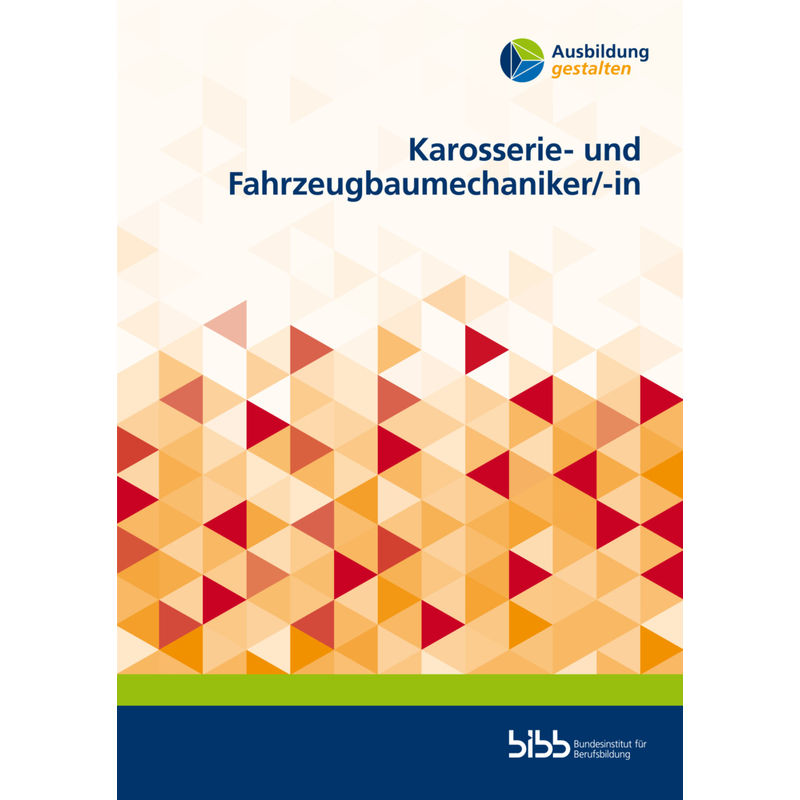 Karosserie- und Fahrzeugbaumechaniker/-in von Verlag Barbara Budrich
