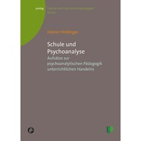 Schule und Psychoanalyse von Verlag Barbara Budrich