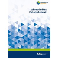 Zahntechniker/Zahntechnikerin von Verlag Barbara Budrich