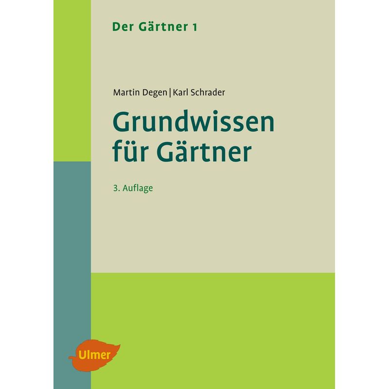 Grundwissen für Gärtner von Verlag Eugen Ulmer