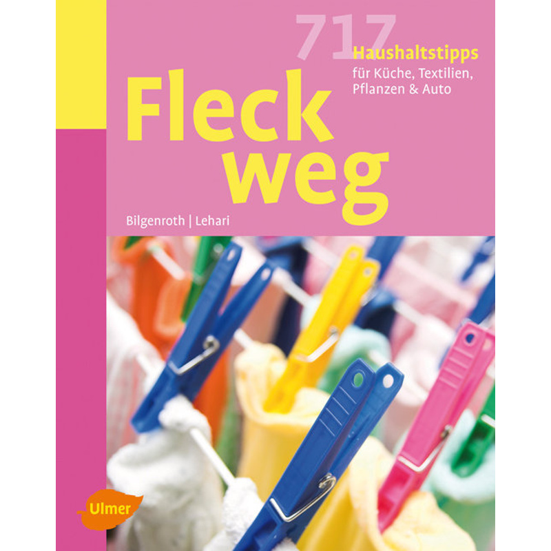 Fleck weg! von Verlag Eugen Ulmer