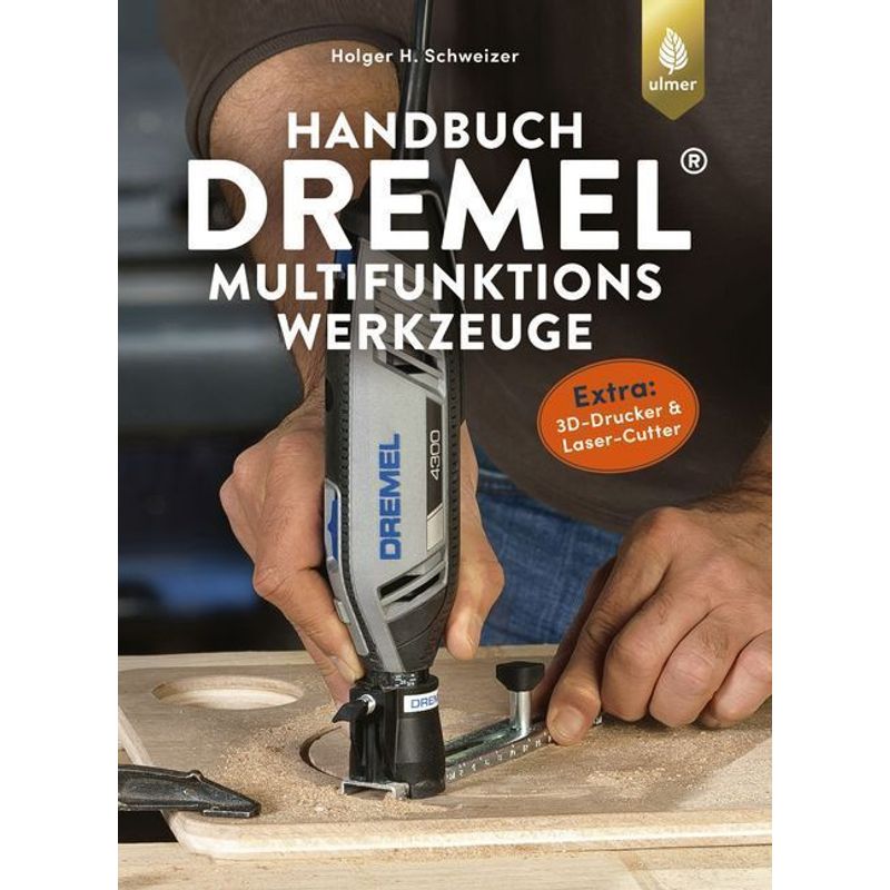 Handbuch Dremel-Multifunktionswerkzeuge von Verlag Eugen Ulmer