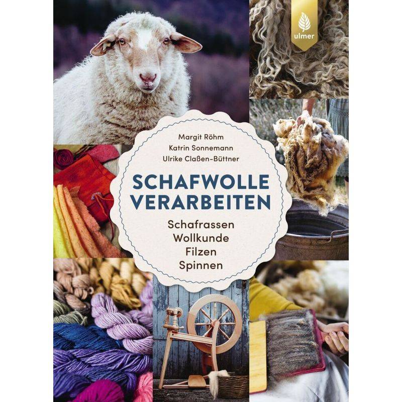 Schafwolle verarbeiten von Verlag Eugen Ulmer