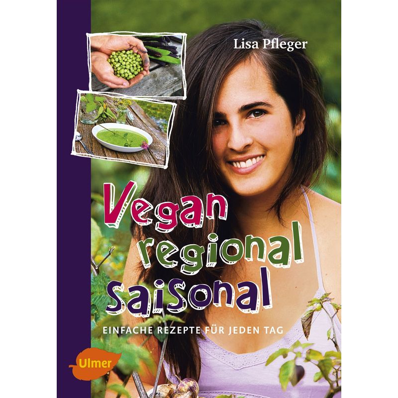 Vegan, regional, saisonal von Verlag Eugen Ulmer