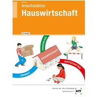 Arbeitsblätter mit eingetragenen Lösungen Hauswirtschaft von Verlag Handwerk und Technik