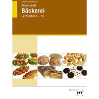 Arbeitsheft Bäckerei von Verlag Handwerk und Technik