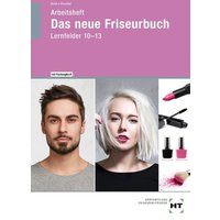 Arbeitsheft Das neue Friseurbuch von Verlag Handwerk und Technik