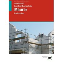 Arbeitsheft Lernfeld Bautechnik Maurer von Verlag Handwerk und Technik