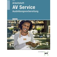 Arbeitsheft mit eingetragenen Lösungen AV Service von Verlag Handwerk und Technik