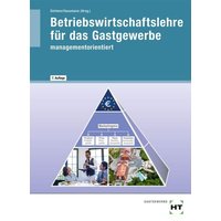 Betriebswirtschaftslehre für das Gastgewerbe von Verlag Handwerk und Technik