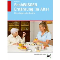 FachWISSEN Ernährung im Alter von Verlag Handwerk und Technik