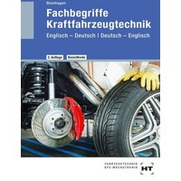 Fachbegriffe Kraftfahrzeugtechnik von Verlag Handwerk und Technik