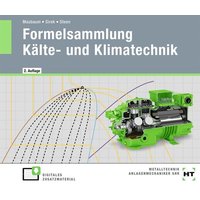 Formelsammlung Kälte- und Klimatechnik von Verlag Handwerk und Technik
