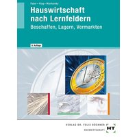 Hauswirtschaft nach Lernfeldern von Verlag Handwerk und Technik