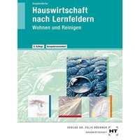 Hauswirtschaft nach Lernfeldern von Verlag Handwerk und Technik