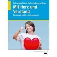 Lehrerhandbuch Heilerziehungspflege Mit Herz und Verstand von Verlag Handwerk und Technik