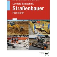 Lernfeld Bautechnik Straßenbauer von Verlag Handwerk und Technik