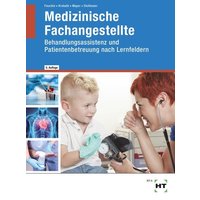 Medizinische Fachangestellte von Verlag Handwerk und Technik