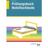 Prüfungsbuch Hotelfachleute von Verlag Handwerk und Technik