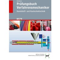 Prüfungsbuch Verfahrensmechaniker von Verlag Handwerk und Technik