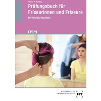 Prüfungsbuch für Friseurinnen und Friseure von Verlag Handwerk und Technik