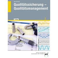 Qualitätssicherung - Qualitätsmanagement von Verlag Handwerk und Technik