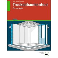 Trockenbaumonteur-Technologie von Verlag Handwerk und Technik