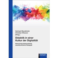 Didaktik in einer Kultur der Digitalität von Verlag Julius Klinkhardt GmbH & Co. KG