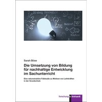 Die Umsetzung von Bildung für nachhaltige Entwicklung im Sachunterricht von Verlag Julius Klinkhardt GmbH & Co. KG