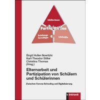 Elternarbeit und Partizipation von Schülern und Schülerinnen von Verlag Julius Klinkhardt GmbH & Co. KG