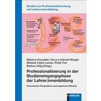 Professionalisierung in der Studieneingangsphase der Lehrer:innenbildung von Verlag Julius Klinkhardt GmbH & Co. KG