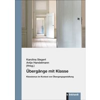 Übergänge mit Klasse von Verlag Julius Klinkhardt GmbH & Co. KG