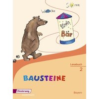 BAUSTEINE Lesebuch 2. Bayern von Verlag Moritz Diesterweg in Westermann Bildungsmedien