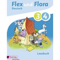 Flex und Flora 3 / 4. Lesebuch von Verlag Moritz Diesterweg in Westermann Bildungsmedien